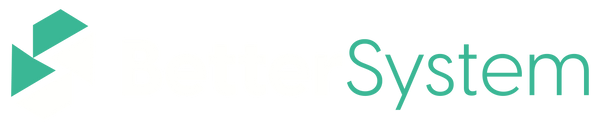 Better System